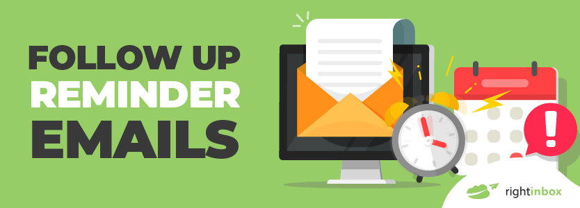 7 Gentle Reminder Email Examples to Get Someone's Reply