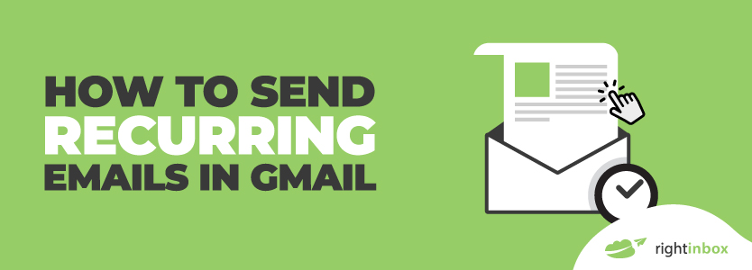 send recurring emails gmail video