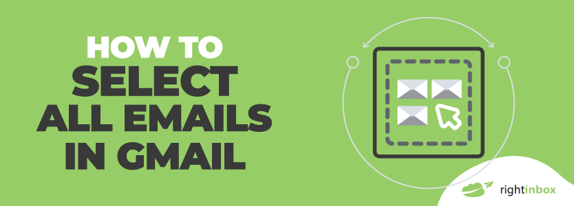 Selecting All Emails in Gmail: Step-by-Step Guide