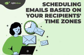 How to Schedule Emails Based on Your Recipient’s Time Zone