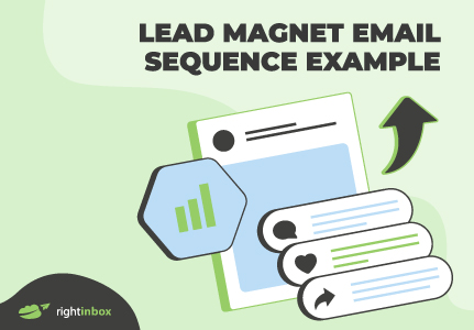 Lead Magnet Email Sequence Examples to Use