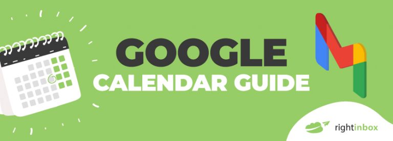 The Ultimate Google Calendar Guide for 2023